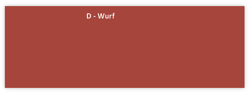 D - Wurf